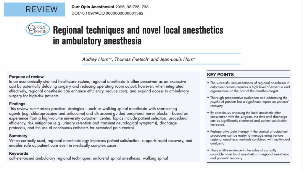 Regional Anesthesia and Novel Agents in Ambulatory Surgery